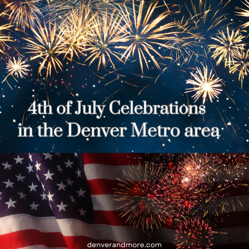 4th of July celebrations Denver Metro area